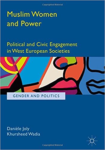 Muslim Women and Power. Political and Civic Engagement in West European Societies